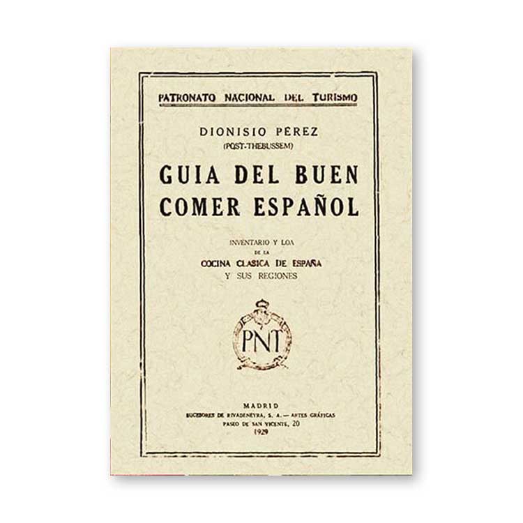 guia-del-buen-comer-español-dionisio-perez