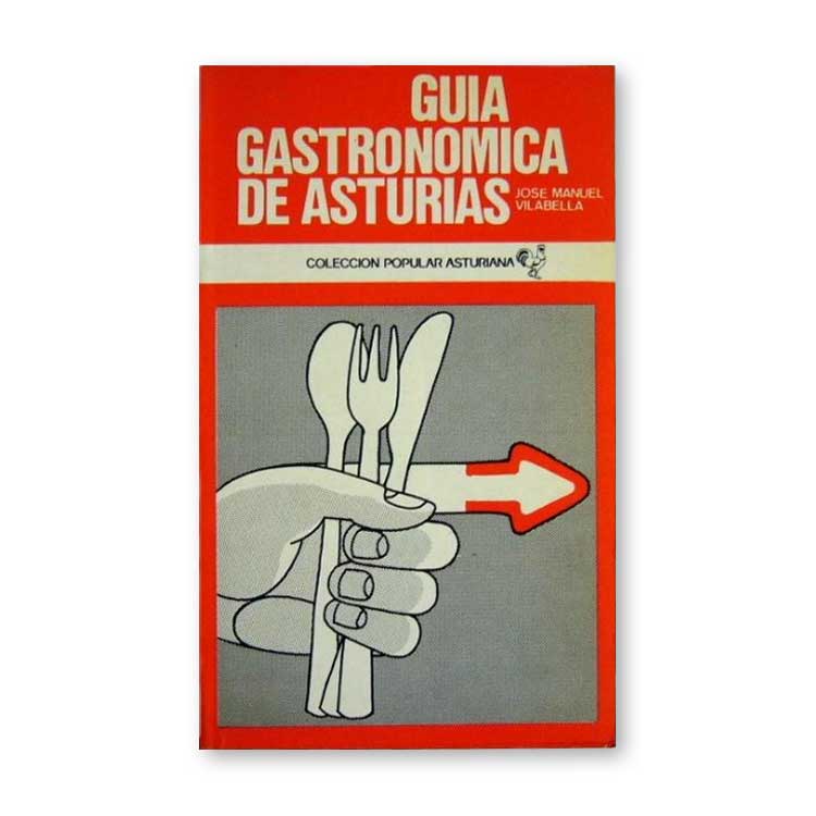 guia-gastronomica-de-asturias-jose-manuel-vilabella